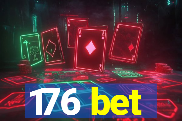 176 bet