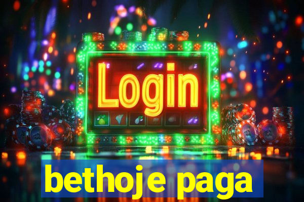 bethoje paga