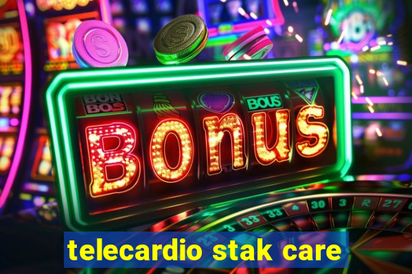 telecardio stak care