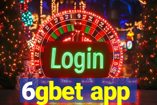 6gbet app