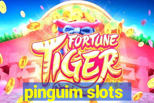 pinguim slots