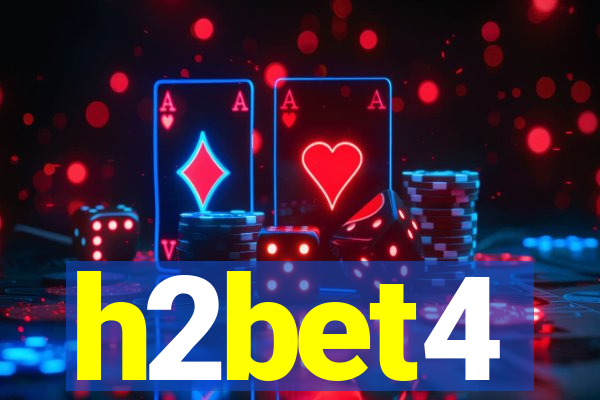 h2bet4