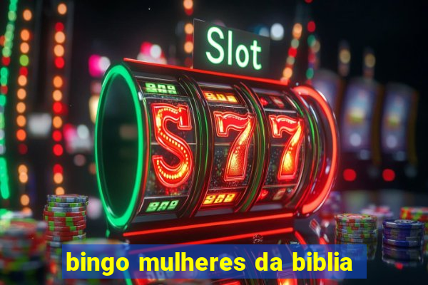 bingo mulheres da biblia