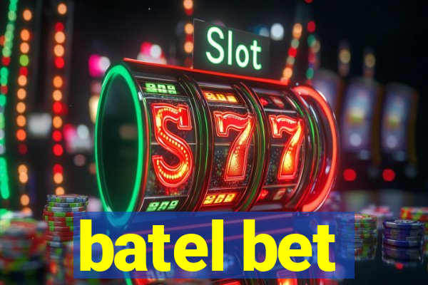 batel bet