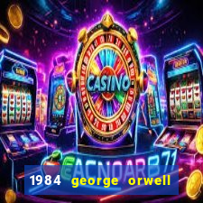 1984 george orwell pdf companhia das letras