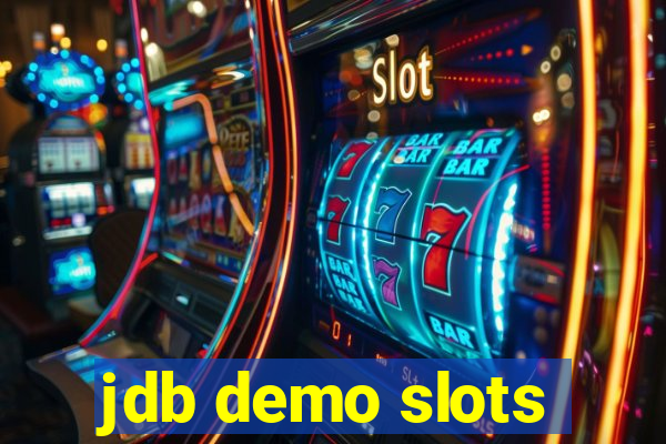 jdb demo slots