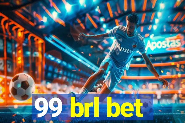 99 brl bet