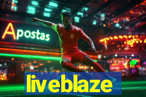 liveblaze