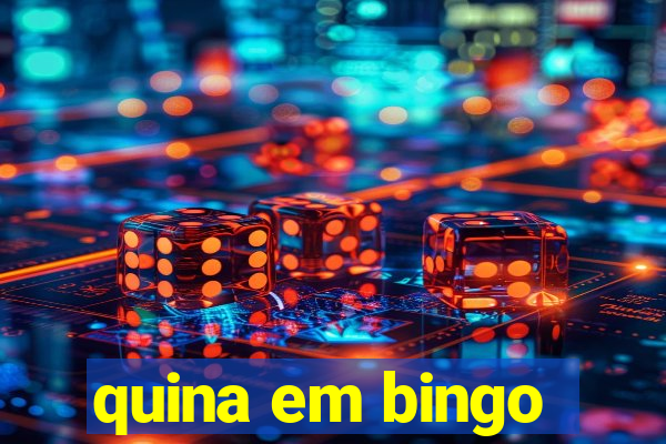 quina em bingo