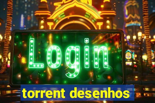 torrent desenhos