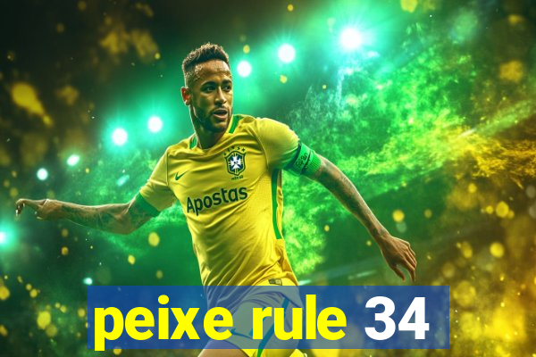 peixe rule 34