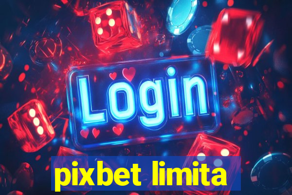 pixbet limita