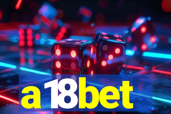 a18bet