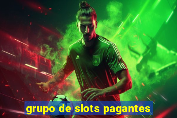 grupo de slots pagantes