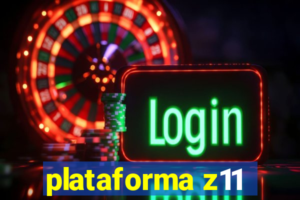 plataforma z11