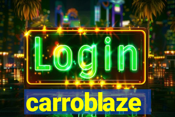 carroblaze