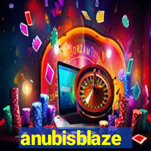 anubisblaze