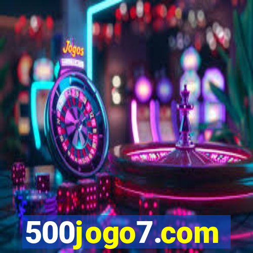 500jogo7.com