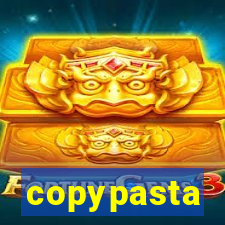 copypasta