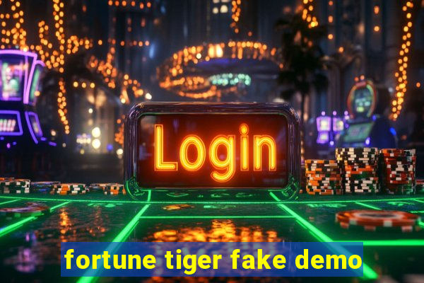 fortune tiger fake demo