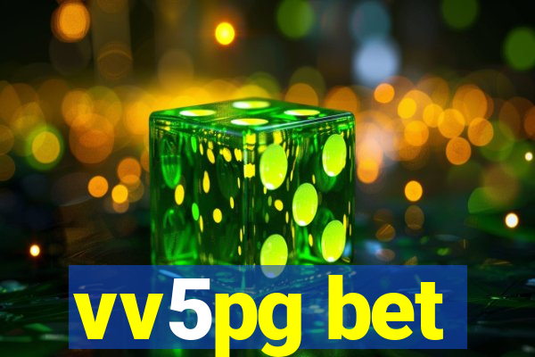 vv5pg bet