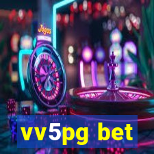 vv5pg bet