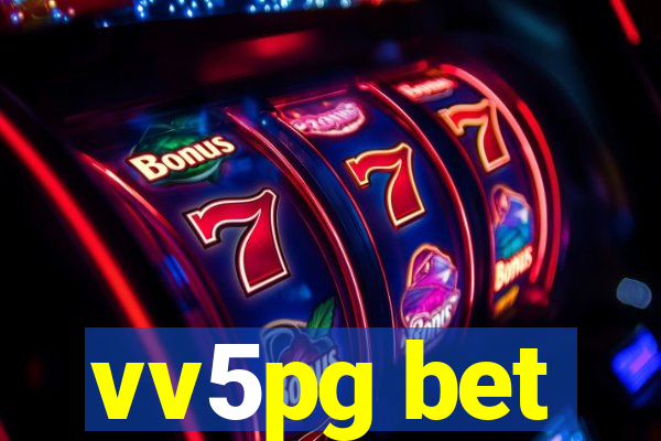 vv5pg bet