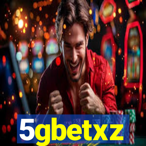 5gbetxz