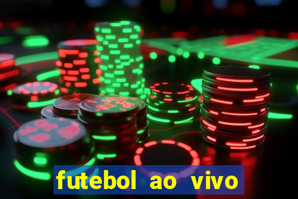 futebol ao vivo sem trava