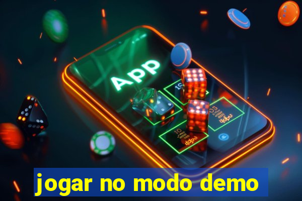 jogar no modo demo