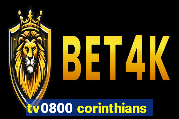 tv0800 corinthians