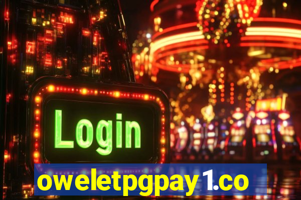 oweletpgpay1.com