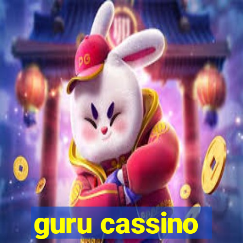 guru cassino