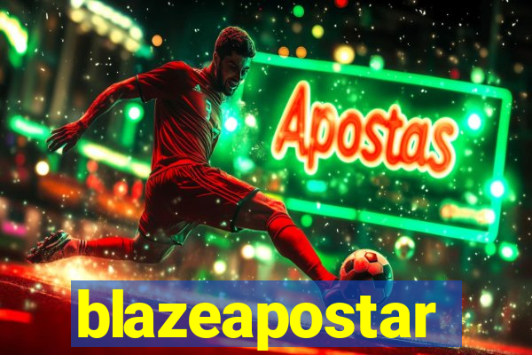 blazeapostar