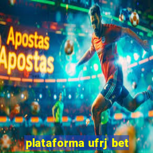 plataforma ufrj bet