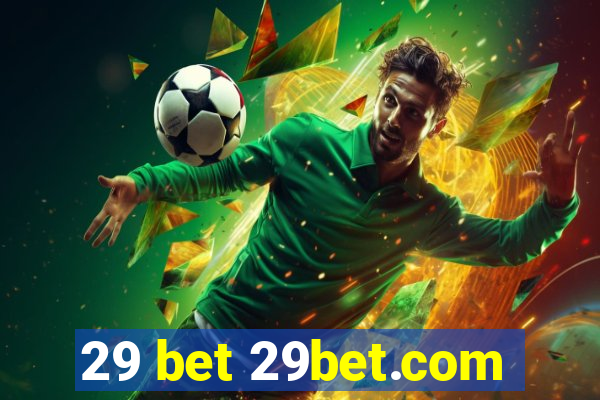 29 bet 29bet.com