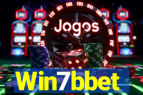 Win7bbet