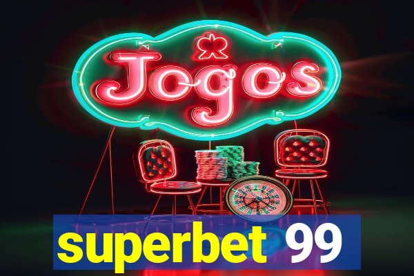 superbet 99