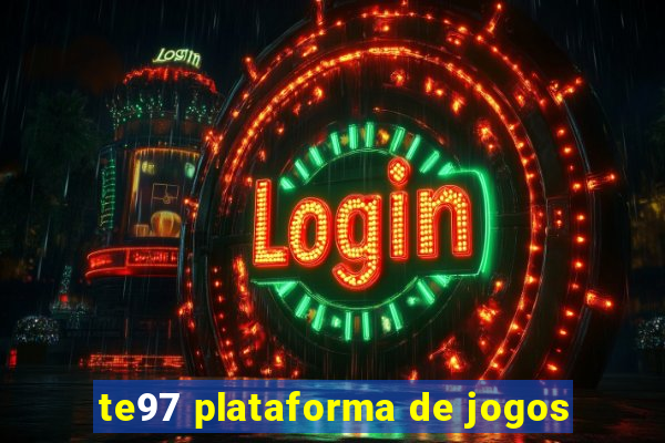 te97 plataforma de jogos