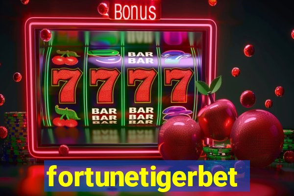 fortunetigerbet