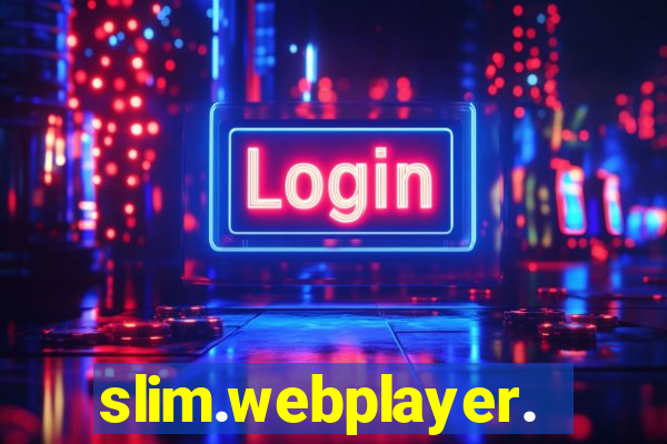 slim.webplayer.one