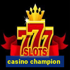 casino champion