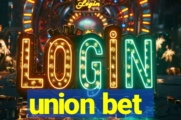 union bet