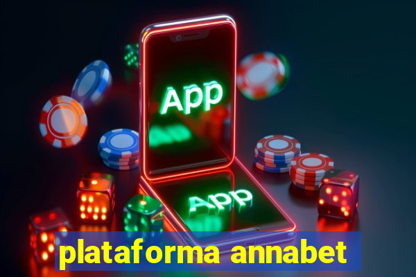 plataforma annabet