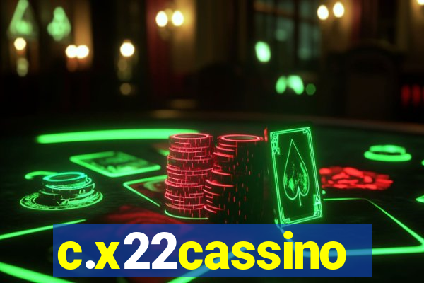 c.x22cassino