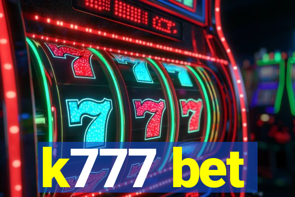 k777 bet