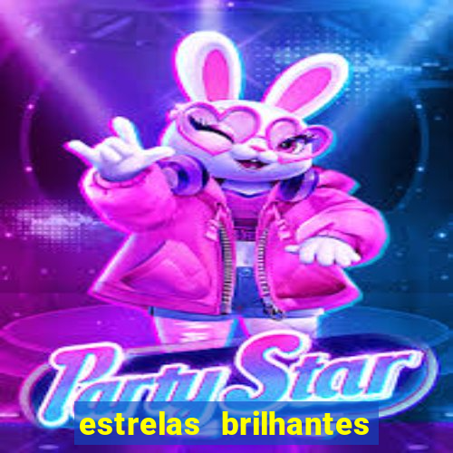 estrelas brilhantes dorama assistir online