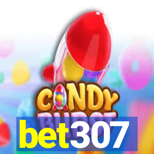 bet307