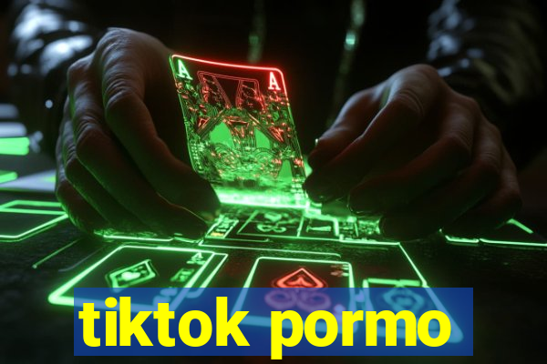 tiktok pormo