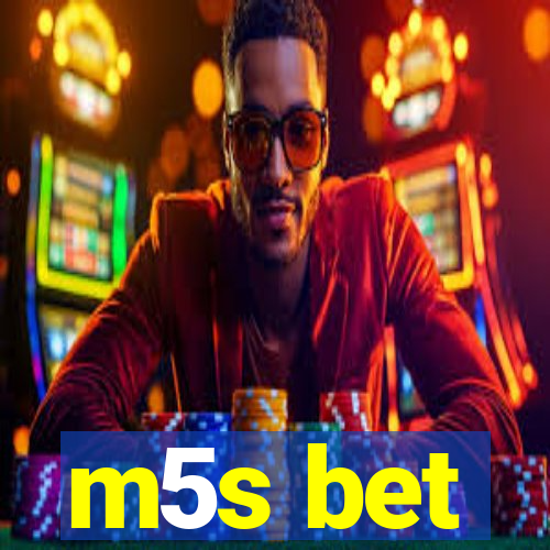 m5s bet